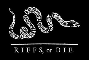 Riffs Or Die